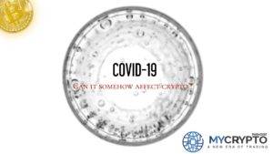 Coronavirus and Crypto