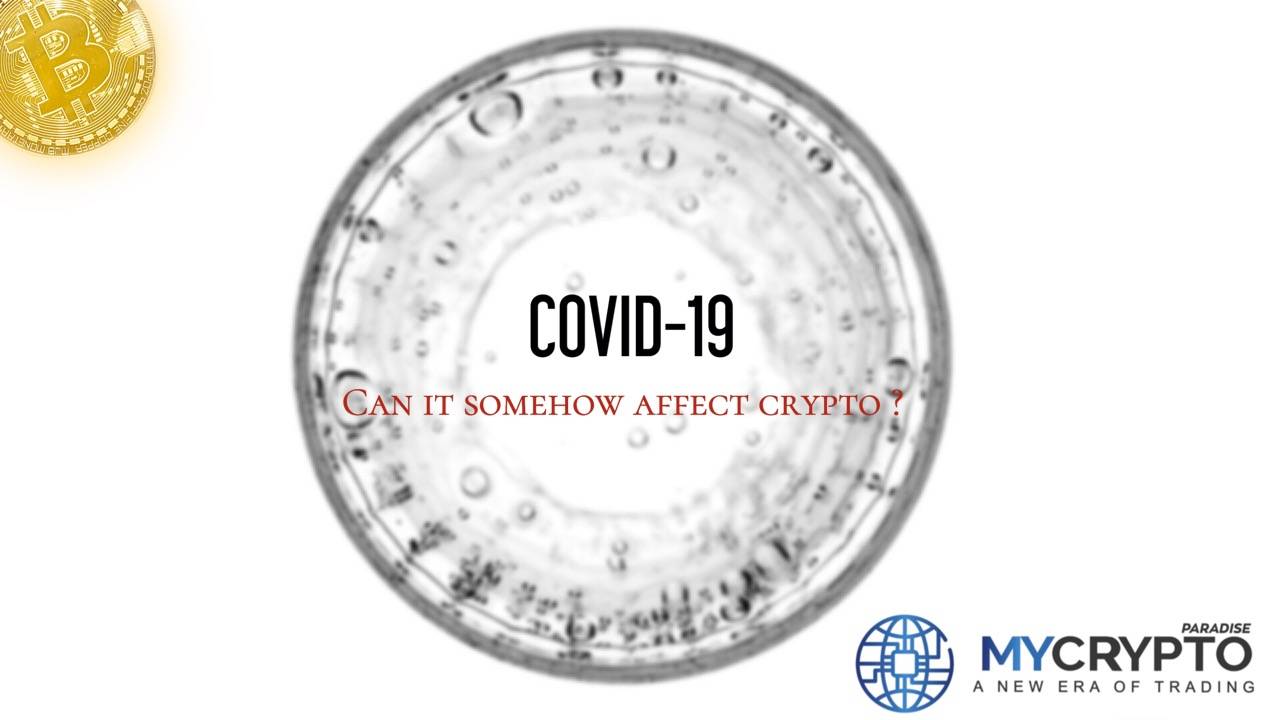 Coronavirus and Crypto