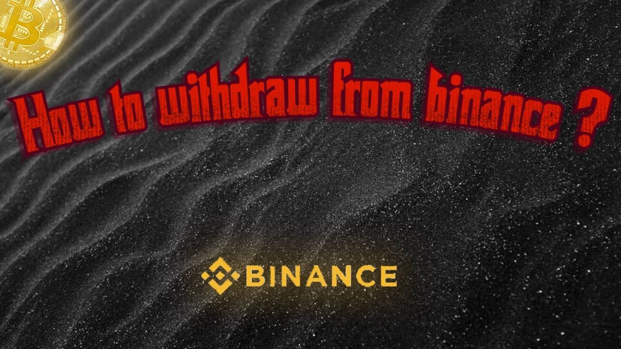 How to withdraw from Binance