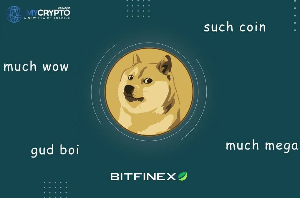 Bitfinex start accepting deposits, withdrawals and trading Dogecoin