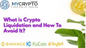 What is Crypto Liquidation and How To Avoid It?
