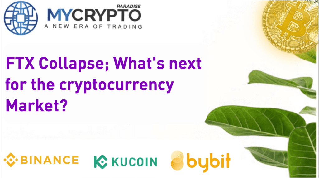 FTX Collapse; What’s next for the cryptocurrency Market?